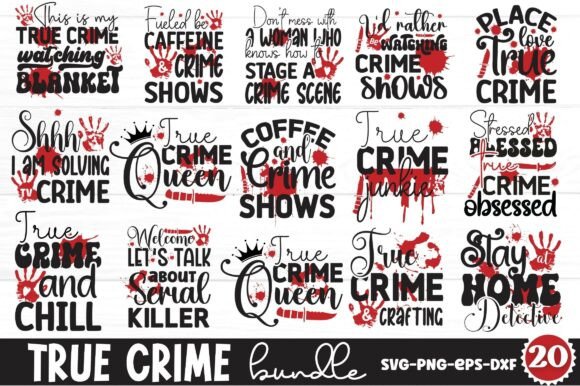 Download True Crime SVG Bundle, True Crime Bundle - True crime bundle Collection